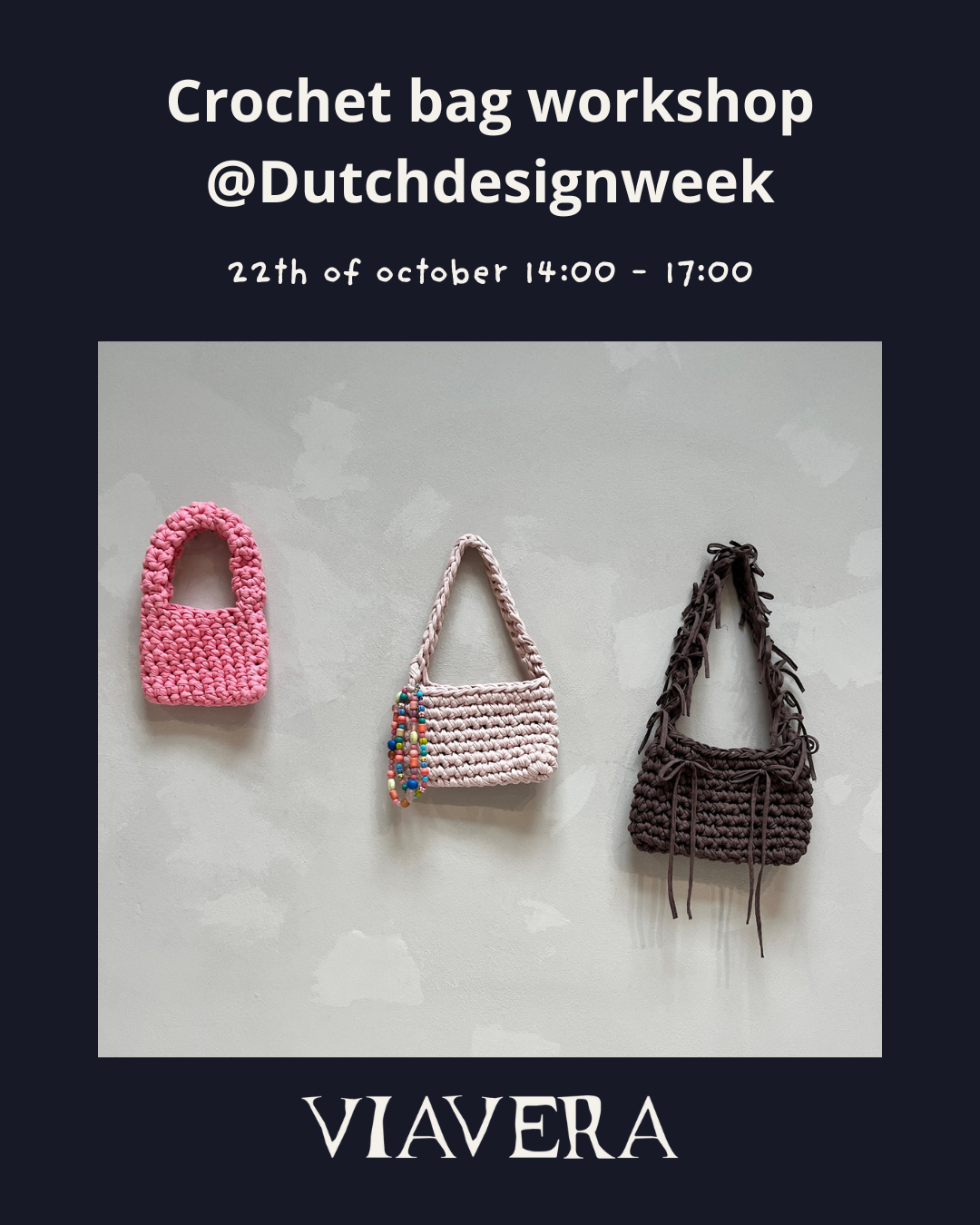 Crochet Bag Workshop @Dutch Design Week 22 October