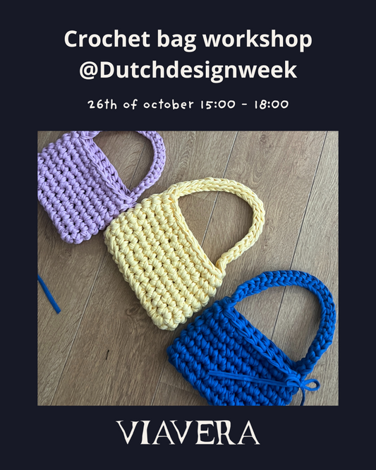 Crochet Bag Workshop @Dutch Design Week 26 October afternoon
